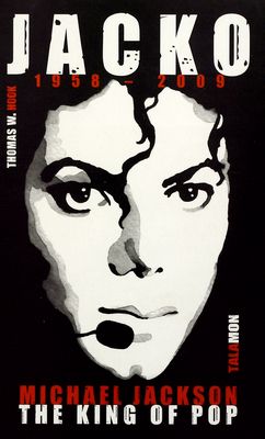 Jacko : Michael Jackson : the king of pop /