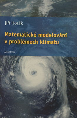 Matematické modelování v problémech klimatu /