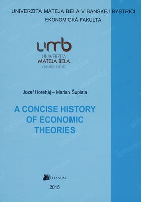 A concise history of economic theories /