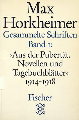Gesammelte Schriften. Bd. 1, "Aus der Pubertät. Novellen und Tagebuchblätter" 1914-1918 /