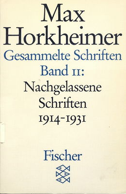 Gesammelte Schriften. Bd. 11, Nachgelassene Schriften 1914-1931 /