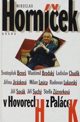 Miroslav Horníček v Hovorech H z Paláce K /