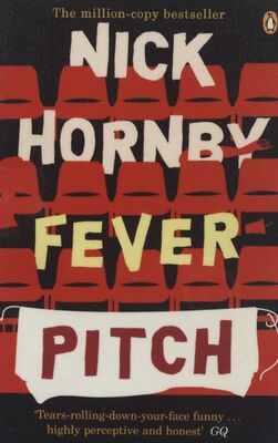 Fever pitch /
