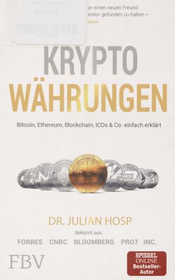 Kryptowährungen : Bitcoin, Ethereum, Blockchain, ICOs & Co. einfach erklärt /