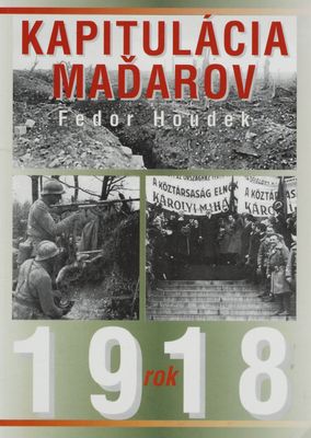 Kapitulácia Maďarov v roku 1918 /
