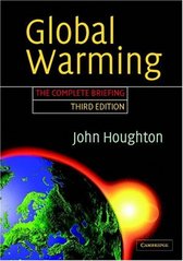 Global warming : the complete briefing /