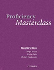 Proficiency masterclass : teacher´s book /