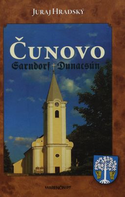 Čunovo : Sarndorf, Dunacsún : história /