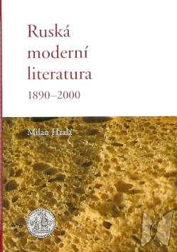 Ruská moderní literatura 1890-2000 /