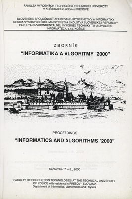Informatika a algoritmy '2000. : Zborník. 7.-8.9.2000. /