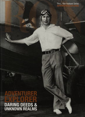 Adventurer explorer : daring deeds & unknown realms /