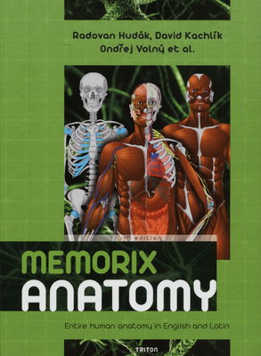 Memorix anatomy : comprehensive book of human anatomy in English and Latin /