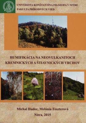 Humifikácia na neovulkanitoch Kremnických a Štiavnických vrchov /