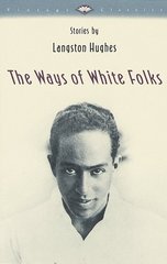 The ways of white folks /