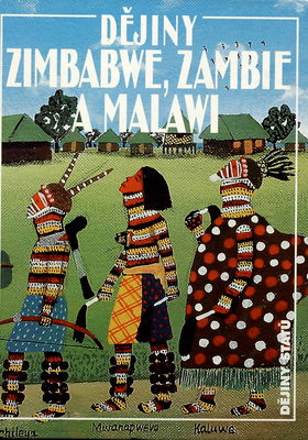 Dějiny Zimbabwe, Zambie a Malawi /
