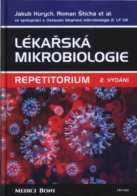 Lékařská mikrobiologie : repetitorium /