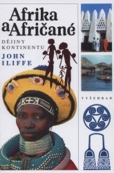 Afrika a Afričané. : Dějiny kontinentu. /