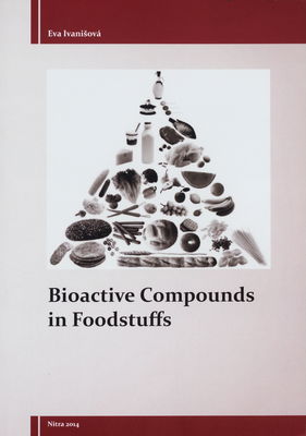 Bioactive compounds in foodstuffs /