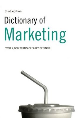 Dictionary of marketing /