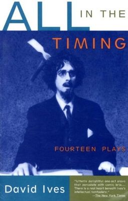 All in the timing : fourteen plays /