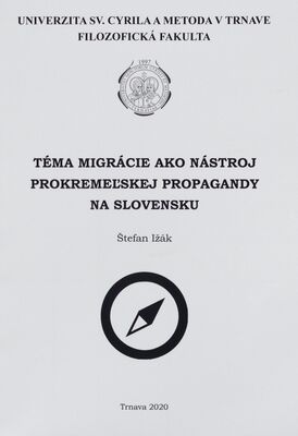 Téma migrácie ako nástroj prokremeľskej propagandy na Slovensku /