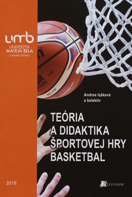 Teória a didaktika športovej hry basketbal /
