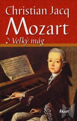 Mozart : veľký mág /