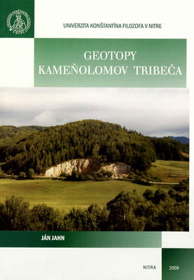Geotopy kameňolomov Tribeča /
