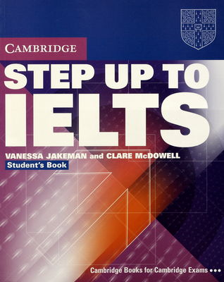 Step up to IELTS. Student´s book /