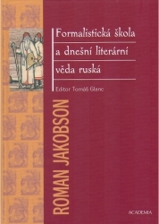 Formalistická škola a dnešní literární věda ruská : Brno 1935 /