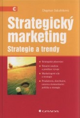 Strategický marketing : [strategie a trendy] /