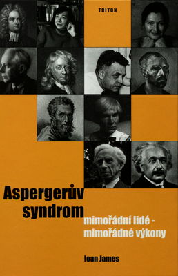 Aspergerův syndrom : mimořádní lidé - mimořádné výkony /