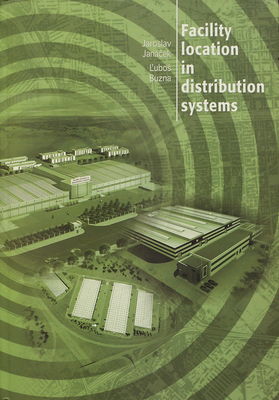 Facility location in distribution systems /