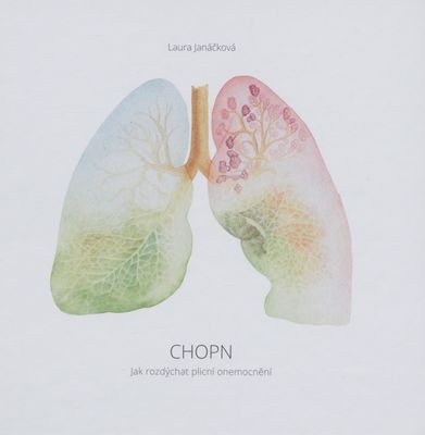 CHOPN : jak rozdýchat plicní nemoc /