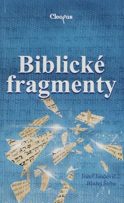 Biblické fragmenty /