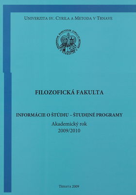 Informácie o štúdiu - študijné programy na akademický rok 2009/2010 /