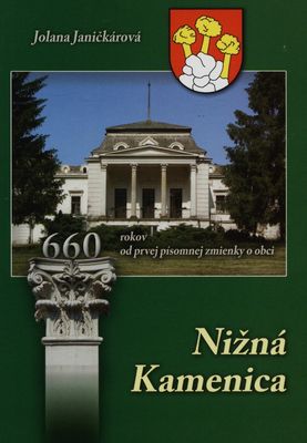 Nižná Kamenica : 660 rokov od prvej písomnej zmienky o obci /