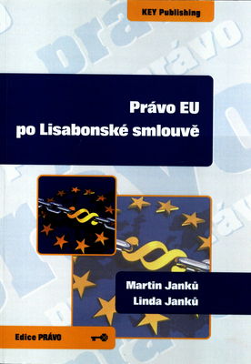 Právo EU po Lisabonské smlouvě /