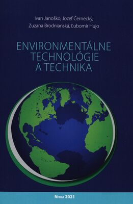 Environmentálne technológie a technika /