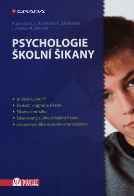 Psychologie školní šikany /