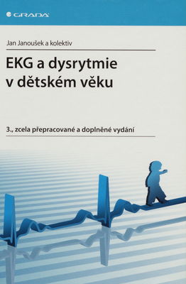 EKG a dysrytmie v dětském věku /