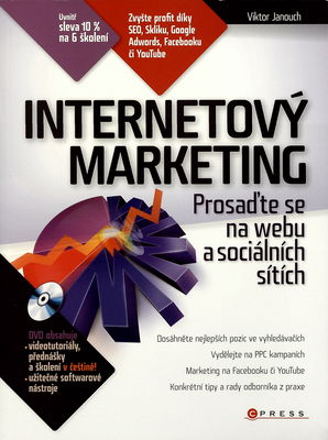 Internetový marketing : prosaďte se na webu a sociálních sítích /