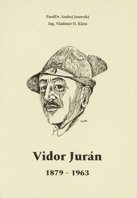 Vidor Jurán 1879-1963 /
