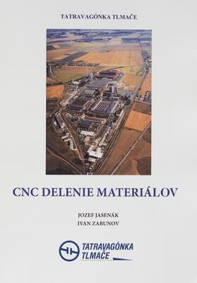 CNC delenie materiálov /