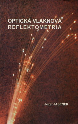 Optická vláknová reflektometria /