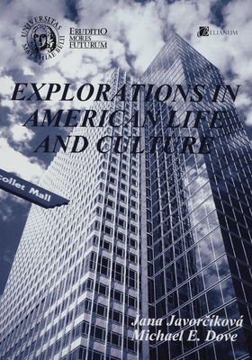 Explorations in American life and culture /