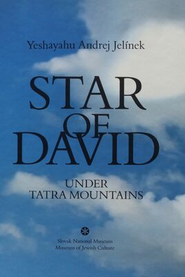 Star of David : under Tatra Mountains /