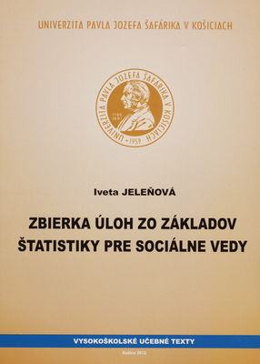Zbierka úloh zo základov štatistiky pre sociálne vedy /