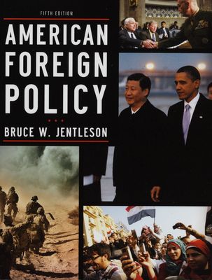 American foreign policy : the dynamics of choice in the 21st century /