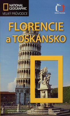 Florencie a Toskánsko /